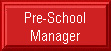 Pre-School Manager